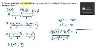 5 Find a point which is equidistant from the points A–5 4 and B–1 6 How many such points are [upl. by Ahsoik260]