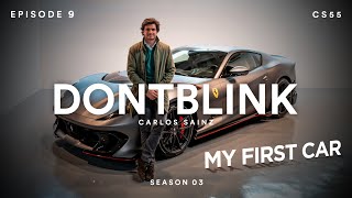 REVEALING MY FERRARI 812 COMPETIZIONE by CARLOS SAINZ  DONTBLINK EP9 SEASON THREE [upl. by Aicnom]