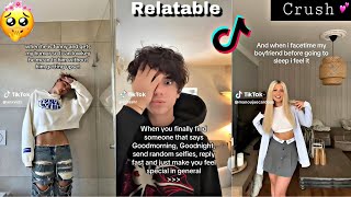 32 Minutes of Relatable Crush TikToks Compilation ❤️ [upl. by Jill]