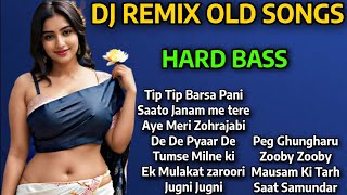 DJ REMIX OLD SONGS  80s 90s Hindi Songs  DJ NONSTOP MASHUP 2024  OLD REMIX SONGS  HARD BASS [upl. by Nesnah]