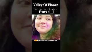 part1 Valley of Flowers  Journey Begins 🌸  फूलों की घाटी shorts exploreindia travel [upl. by Burne]