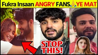 Fukra Insaan ANGRY ON FANS🙏YE MAT KARO  Elvish amp Fukra New Videos  fukra Again POKE Avinash [upl. by Morey]