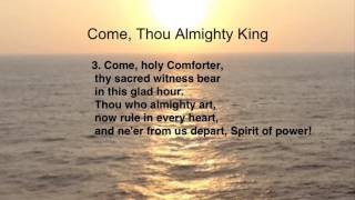 Come Thou Almighty King United Methodist Hymnal 61 [upl. by Jacquet]