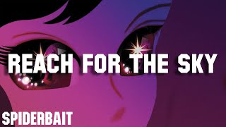 Spiderbait  Reach For The Sky Official Audio [upl. by Ylatfen]