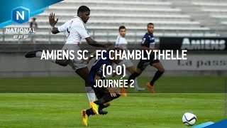 J2  Amiens SC  FC Chambly Thelle 00 le résumé [upl. by Bekha]