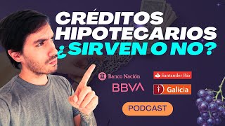 🔥🍇Crédito HIPOTECARIO UVA 2024 ¿Sirven o es estafa [upl. by Eugatnom]