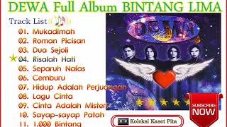 DEWA Full Album  BINTANG LIMA [upl. by Kulseth386]