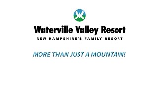 Waterville Valley Resort  More Than Just a Mountain [upl. by Reagen]