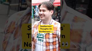 What Do Southerners Think About Northerners 👀 interview uk england [upl. by Prent789]