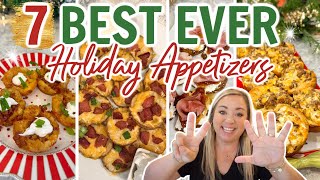 7 OF THE BEST HOLIDAY APPETIZERS EVER  MUST TRY PARTY FOOD  EASY APPETIZER RECIPES YOU WILL LOVE [upl. by Hite]