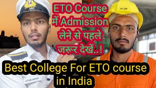 Best college for ETO course in India  Top college for ETO in India  Electro Technical Officer [upl. by Briny351]