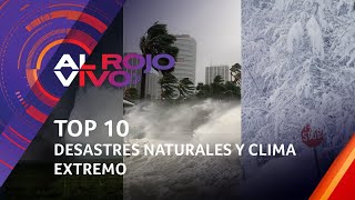 Top 10 Desastres naturales terremotos tormentas y más clima extremo captado en video [upl. by Verbenia]