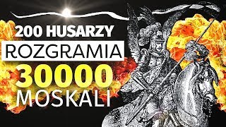 Husaria 200 vs 30000 Historia w Pigułce [upl. by Angy]