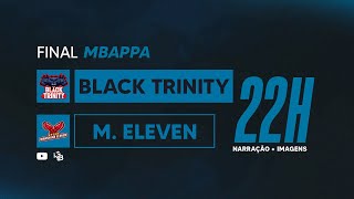 Mbappa Cup Bonkio  Black Trinity x Mashine Eleven  Final [upl. by Boyt]