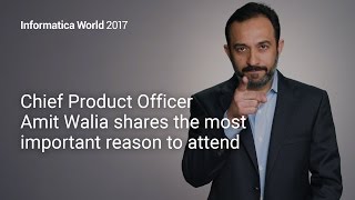 Chief Product Officer Amit Walia shares the most important reason to attend Informatica World [upl. by Salaidh]