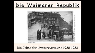 Weimarer Republik Zusammenfassung  Die Jahre der Umsturzversuche 19201923 u a Ruhrbesetzung [upl. by Yelserp]