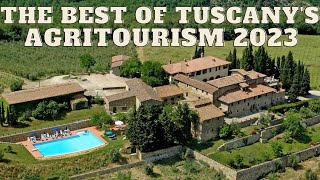 THE BEST OF TUSCANYS AGRITOURISM The 2023 Travel Guide [upl. by Iarahs196]