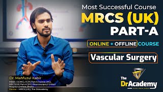 Comprehensive Guide to MRCS Part A Exam Preparation✨️ Vascular Surgery ❤️ The DrAcademy [upl. by Eirojram]