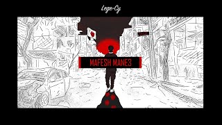 LegeCy  Mafesh Mane3  ليجيسي  مفيش مانع Official Audio [upl. by Kaycee]