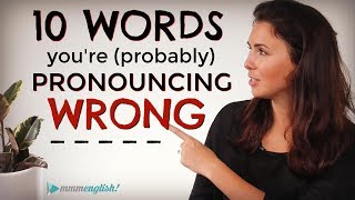 10 English Words Youre probably Mispronouncing  Difficult Pronunciation  Common Mistakes [upl. by Glanville]