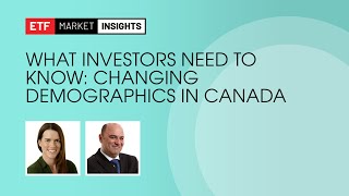 What Investors Need To Know Changing Demographics in Canada  April 5 2024 [upl. by Bamberger154]