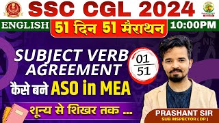 🔥Day 01  Subject Verb Agreement  English 51 Din 51 Marathon  SSC CGL MTS 2024  Prashant Sir [upl. by Shirleen]