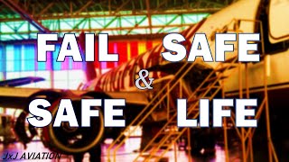 What are FAIL SAFE and SAFE LIFE designs  How are they used in an Aircraft [upl. by Tiffani]