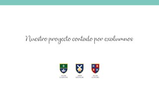 Nuestro proyecto contado por exalumnos [upl. by Adimra]