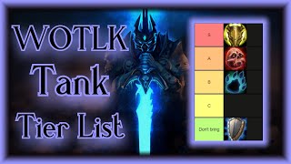 WOTLK Classic  Tank Tier list [upl. by Changaris]