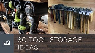 80 Tool Storage Ideas [upl. by Hsevahb]