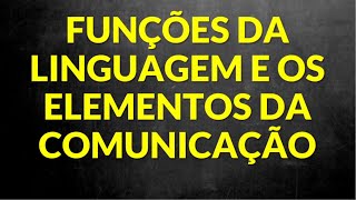 Funções da Linguagem e Elementos da comunicação Professora Alda [upl. by Eelidnarb]