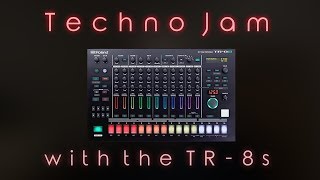 Roland TR8s  Just a quick and unspectacular Techno Jam [upl. by Nylidam705]