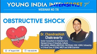 OBSTRUCTIVE SHOCK  pneumo petamponade  DR CHANDRASHISH CHAKRAVARTY [upl. by Ancel918]