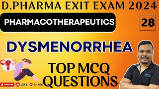 D PHARMA EXIT EXAM 2024  dysmenorrhea  d pharma 2nd year  pharmacotherapeutics  bhushan science [upl. by Eurydice]