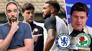 Reece James RETURNS  Pochettino To Play A STRONG Team  Chelsea vs Blackburn Carabao Cup Preview [upl. by Ainnos887]