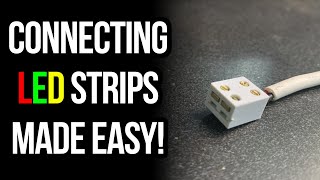 Amp Champ LED Connector  The Easiest Way To Connect LED Strips [upl. by Nunes]