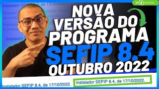 Atualização do Programa SEFIP 102022  Passo a passo para download e instalação [upl. by Mohsen]