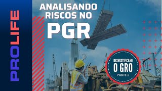 Inventário de Riscos no PGR  Desmistificando o GRO  AULA 2 [upl. by Annodas495]