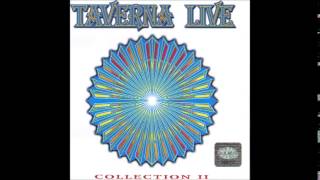 Taverna Live Collection II [upl. by Esdnyl830]