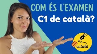 🔶 Com és lEXAMEN C1 de català EXPLICACIÓ prova de nivell C1 [upl. by Graaf]