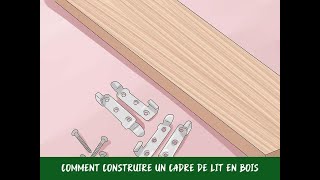 Comment construire un cadre de lit en bois [upl. by Craw31]