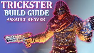 Outriders  Trickster Build Guide Endgame amp Levelling \\ Assault Reaver Build [upl. by Quillan]