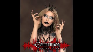 Dark Alternative Industrial EBM Gothic Synthpop PostPunk  Communion After Dark  10232023 [upl. by Magnus]