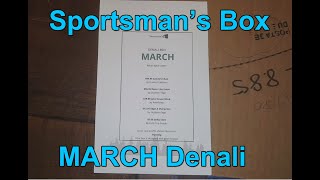 SportsMans Box Denali  March 2021  sportsman box unboxing amp reveal [upl. by Nylannej546]