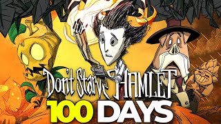 I Played 100 Days of Dont Starve Hamlet [upl. by Bully347]