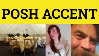 🔵 Posh Accent Posh English How to Sound POSH Talk Posh RP ESL British English Pronunciation [upl. by Fidele]