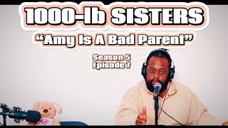 1000lb SISTERS S5 E7 Full Recap  Amy Is A Bad Parent  1000lbsisters tlc review [upl. by Hacissej515]