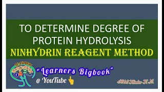 TO DETERMINE DEGREE OF PROTEIN HYDROLYSIS  NINHYDRIN REAGENT METHOD [upl. by Paloma984]