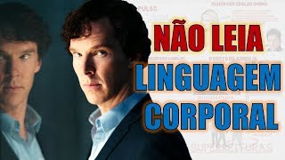 Como Ler Linguagem Corporal  linguagem corporal 9 [upl. by Amii982]