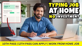 हर घंटे कमाओ ₹2585 Online Typing Job 2024  Work from home Jobs 2024  Online Writing Job At Home [upl. by Eetak]